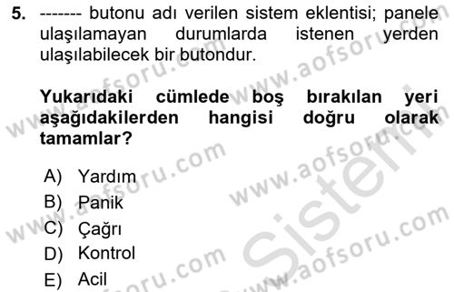 Ev Teknolojisi Dersi 2024 - 2025 Yılı (Final) Dönem Sonu Sınav Soruları 5. Soru