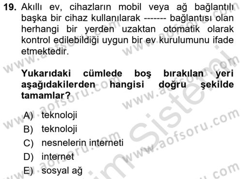 Ev Teknolojisi Dersi 2024 - 2025 Yılı Yaz Okulu Sınav Soruları 19. Soru