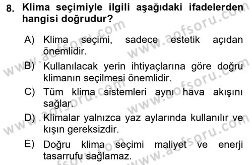 Ev Teknolojisi Dersi 2024 - 2025 Yılı Yaz Okulu Sınav Soruları 8. Soru