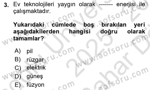 Ev Teknolojisi Dersi 2025 - 2026 Yılı (Vize) Ara Sınav Soruları 3. Soru