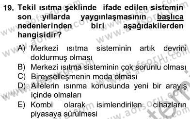 İş Etüdü Dersi 2012 - 2013 Yılı (Vize) Ara Sınav Soruları 19. Soru