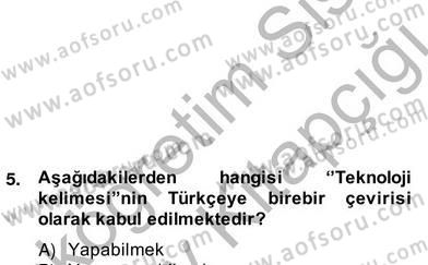 İş Etüdü Dersi 2012 - 2013 Yılı (Vize) Ara Sınav Soruları 6. Soru