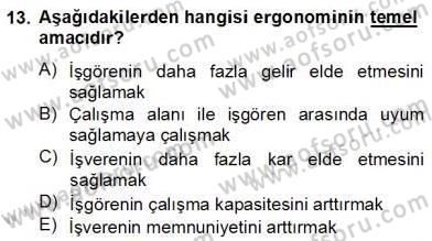 İş Etüdü Dersi 2012 - 2013 Yılı (Final) Dönem Sonu Sınav Soruları 13. Soru