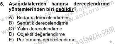 İş Etüdü Dersi 2012 - 2013 Yılı (Final) Dönem Sonu Sınav Soruları 5. Soru