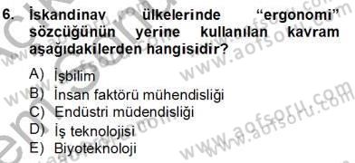 İş Etüdü Dersi 2012 - 2013 Yılı (Final) Dönem Sonu Sınav Soruları 6. Soru