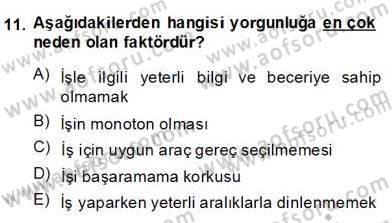 İş Etüdü Dersi 2013 - 2014 Yılı (Final) Dönem Sonu Sınav Soruları 11. Soru