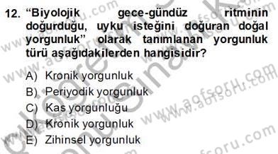 İş Etüdü Dersi 2013 - 2014 Yılı (Final) Dönem Sonu Sınav Soruları 12. Soru