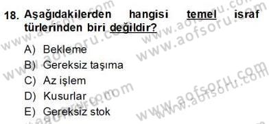 İş Etüdü Dersi 2013 - 2014 Yılı (Final) Dönem Sonu Sınav Soruları 18. Soru