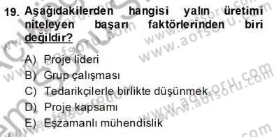 İş Etüdü Dersi 2013 - 2014 Yılı (Final) Dönem Sonu Sınav Soruları 19. Soru