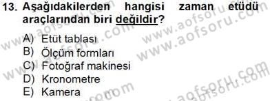 İş Etüdü Dersi 2013 - 2014 Yılı Tek Ders Sınav Soruları 13. Soru