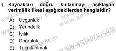 İş Etüdü Dersi 2015 - 2016 Yılı (Vize) Ara Sınav Soruları 1. Soru
