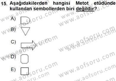 İş Etüdü Dersi 2015 - 2016 Yılı (Vize) Ara Sınav Soruları 15. Soru