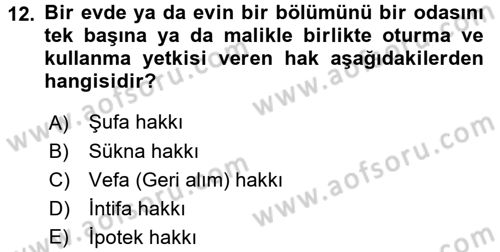 Konut Seçimi ve Düzenlenmesi Dersi 2015 - 2016 Yılı (Final) Dönem Sonu Sınav Soruları 12. Soru