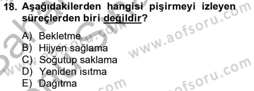 Genel Beslenme Dersi 2012 - 2013 Yılı (Final) Dönem Sonu Sınav Soruları 18. Soru