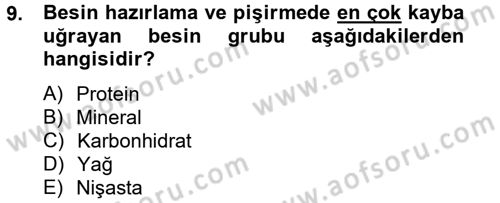 Genel Beslenme Dersi 2012 - 2013 Yılı (Final) Dönem Sonu Sınav Soruları 9. Soru