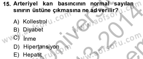 Genel Beslenme Dersi 2013 - 2014 Yılı (Final) Dönem Sonu Sınav Soruları 15. Soru