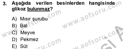 Genel Beslenme Dersi 2013 - 2014 Yılı (Final) Dönem Sonu Sınav Soruları 3. Soru