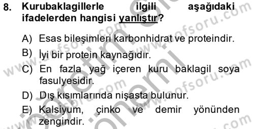 Genel Beslenme Dersi 2014 - 2015 Yılı (Vize) Ara Sınavı 8. Soru