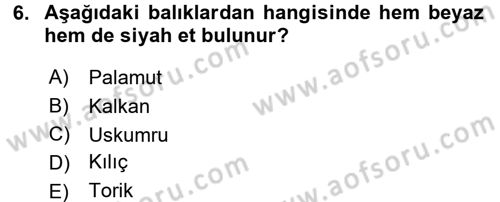 Genel Beslenme Dersi 2015 - 2016 Yılı (Final) Dönem Sonu Sınav Soruları 6. Soru