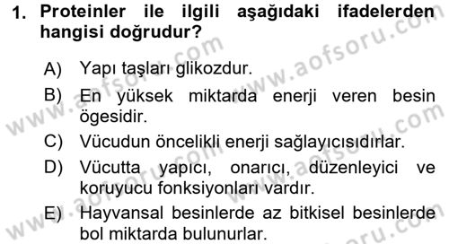 Genel Beslenme Dersi 2016 - 2017 Yılı (Vize) Ara Sınav Soruları 1. Soru