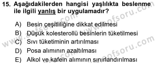 Genel Beslenme Dersi 2017 - 2018 Yılı 3 Ders Sınav Soruları 15. Soru