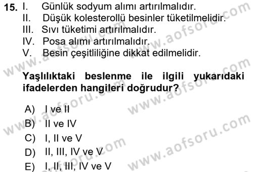 Genel Beslenme Dersi 2017 - 2018 Yılı (Final) Dönem Sonu Sınav Soruları 15. Soru
