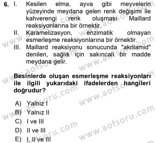 Genel Beslenme Dersi 2017 - 2018 Yılı (Final) Dönem Sonu Sınav Soruları 6. Soru