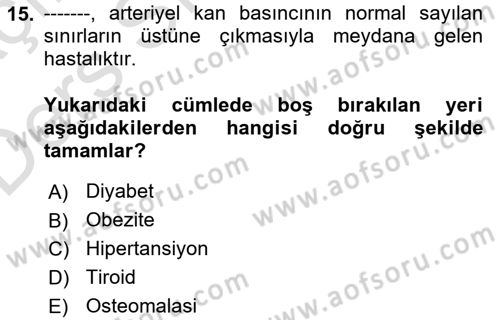 Genel Beslenme Dersi 2018 - 2019 Yılı 3 Ders Sınav Soruları 15. Soru