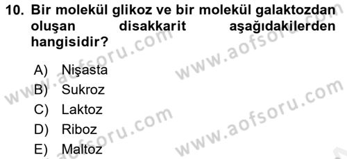Genel Beslenme Dersi 2018 - 2019 Yılı (Vize) Ara Sınav Soruları 10. Soru