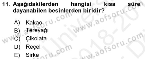 Genel Beslenme Dersi 2018 - 2019 Yılı (Vize) Ara Sınav Soruları 11. Soru