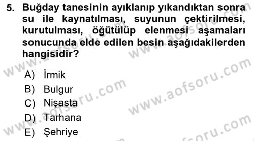 Genel Beslenme Dersi 2018 - 2019 Yılı (Vize) Ara Sınav Soruları 5. Soru