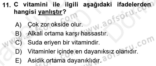 Genel Beslenme Dersi 2018 - 2019 Yılı (Final) Dönem Sonu Sınav Soruları 11. Soru