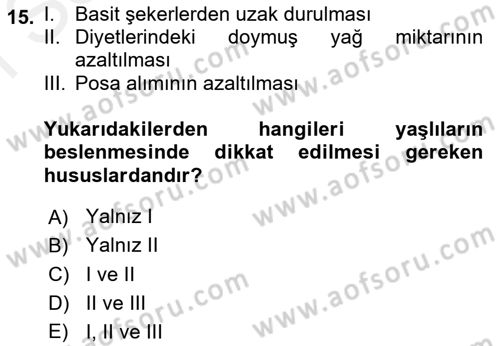 Genel Beslenme Dersi 2018 - 2019 Yılı (Final) Dönem Sonu Sınav Soruları 15. Soru