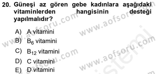 Genel Beslenme Dersi 2018 - 2019 Yılı (Final) Dönem Sonu Sınav Soruları 20. Soru
