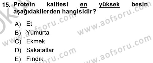 Genel Beslenme Dersi 2018 - 2019 Yılı Yaz Okulu Sınav Soruları 15. Soru