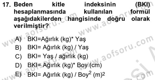 Genel Beslenme Dersi 2020 - 2021 Yılı Yaz Okulu Sınav Soruları 17. Soru