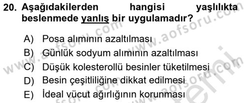 Genel Beslenme Dersi 2020 - 2021 Yılı Yaz Okulu Sınav Soruları 20. Soru