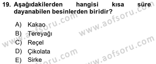 Genel Beslenme Dersi 2021 - 2022 Yılı (Vize) Ara Sınav Soruları 19. Soru