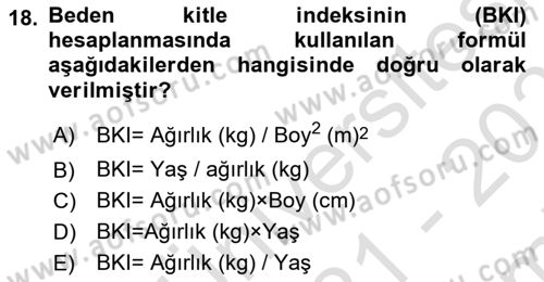 Genel Beslenme Dersi 2021 - 2022 Yılı (Final) Dönem Sonu Sınav Soruları 18. Soru