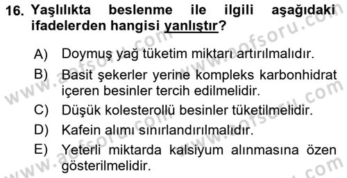 Genel Beslenme Dersi 2021 - 2022 Yılı Yaz Okulu Sınav Soruları 16. Soru