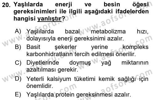 Genel Beslenme Dersi 2022 - 2023 Yılı Yaz Okulu Sınav Soruları 20. Soru
