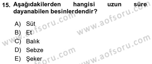 Genel Beslenme Dersi 2023 - 2024 Yılı (Vize) Ara Sınav Soruları 15. Soru
