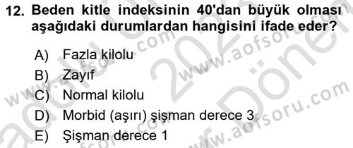 Genel Beslenme Dersi 2023 - 2024 Yılı (Final) Dönem Sonu Sınav Soruları 12. Soru