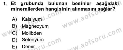 Genel Beslenme Dersi 2024 - 2025 Yılı (Vize) Ara Sınav Soruları 1. Soru
