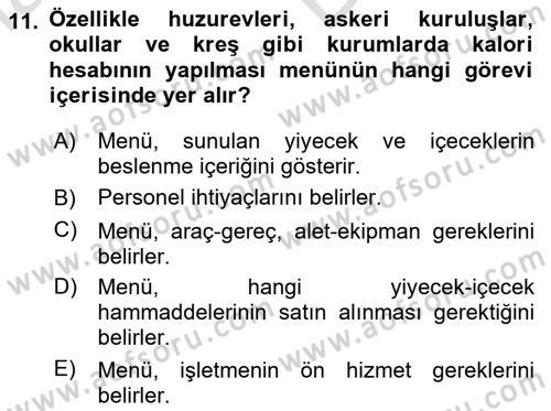 Genel Beslenme Dersi 2024 - 2025 Yılı (Vize) Ara Sınav Soruları 11. Soru