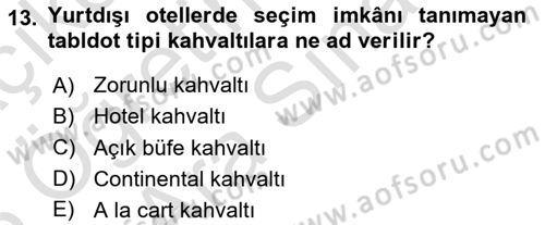 Genel Beslenme Dersi 2024 - 2025 Yılı (Vize) Ara Sınav Soruları 13. Soru