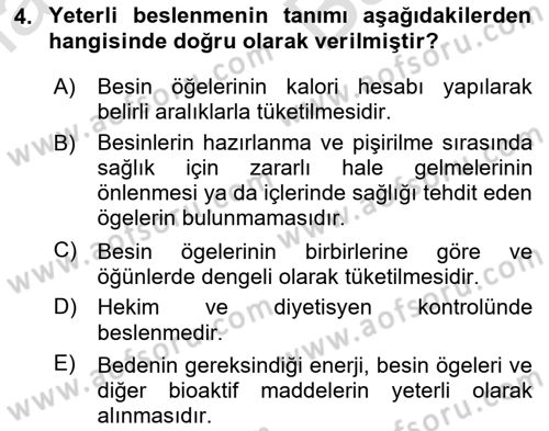 Genel Beslenme Dersi 2024 - 2025 Yılı (Vize) Ara Sınav Soruları 4. Soru