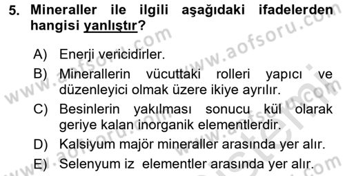 Genel Beslenme Dersi 2024 - 2025 Yılı (Vize) Ara Sınav Soruları 5. Soru