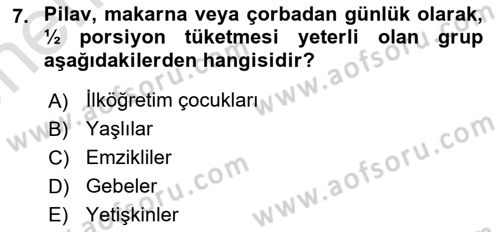 Genel Beslenme Dersi 2024 - 2025 Yılı (Vize) Ara Sınav Soruları 7. Soru