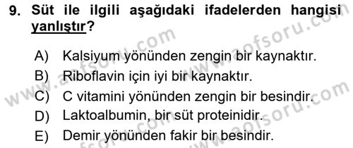 Genel Beslenme Dersi 2024 - 2025 Yılı (Vize) Ara Sınav Soruları 9. Soru